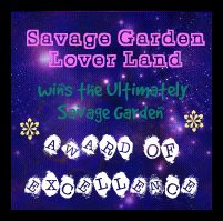 Ultimately Savage Garden's Award